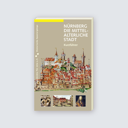 NBG - DIE MITTELALTERLICHE STADT. Kurzführer