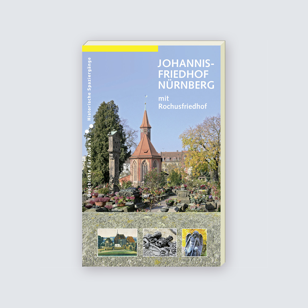 JOHANNISFRIEDHOF NÜRNBERG. mit Rochusfriedhof